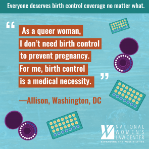 Picture of “For me, birth control is a medical necessity.”