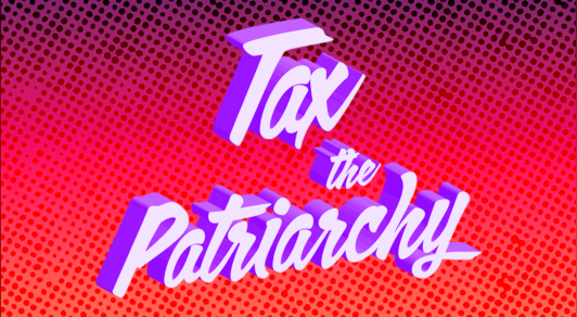 Tax the Patriarchy