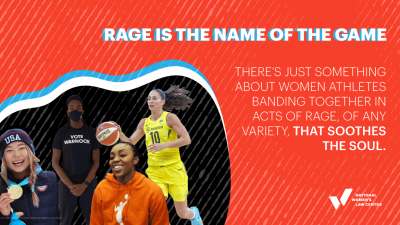 Rage Is The Name of the Game: I’ve always been an avid sports fan but there’s just something about women athletes banding together in acts of rage, of any variety, that soothes my soul.
