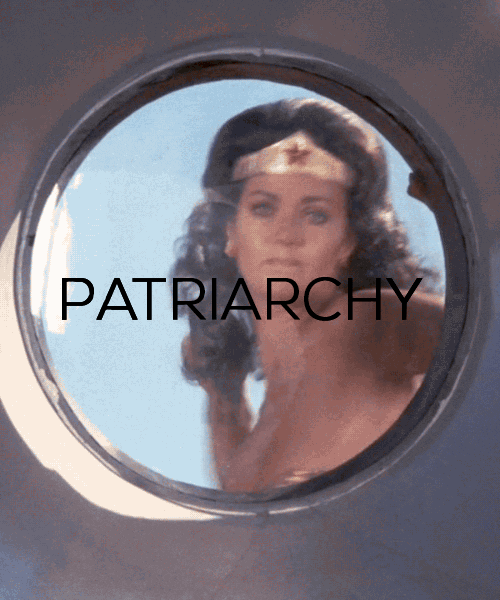 Wonder Woman smashing the patriarchy