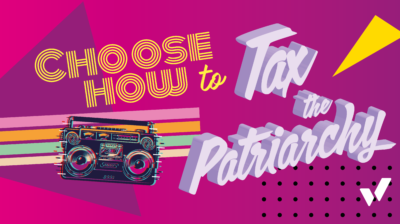Choose how to tax the patriarchy